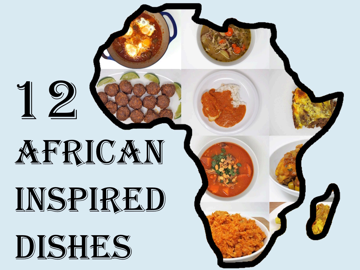 12 African Inspired Dishes recipe