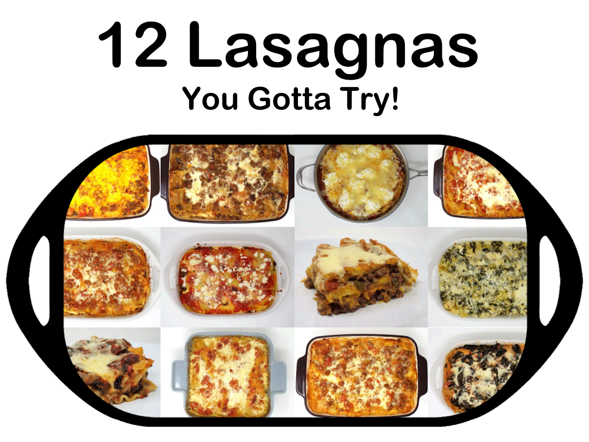 12 Lasagnas You Gotta Try recipe