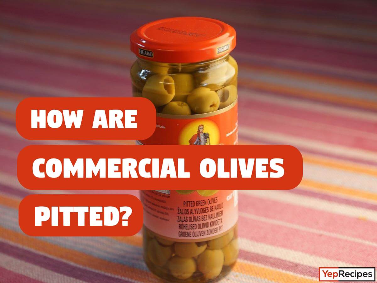 How Do They Commercially Pit Olives and Other Fruits? Food Tidbits