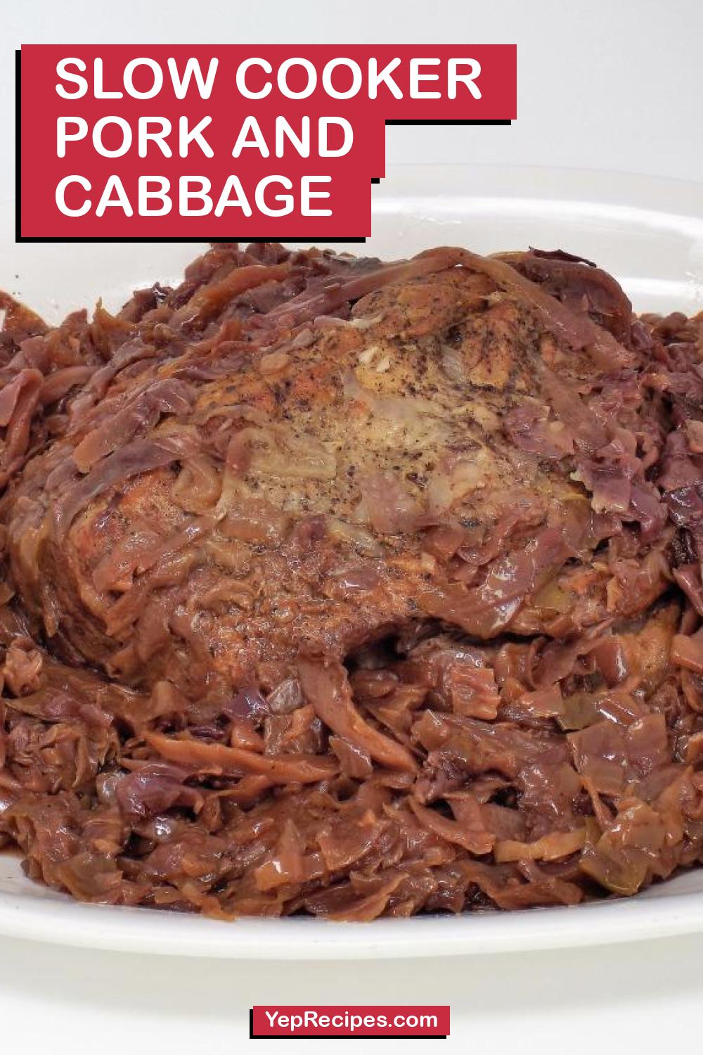 Slow Cooker Pork and Cabbage Recipe | YepRecipes
