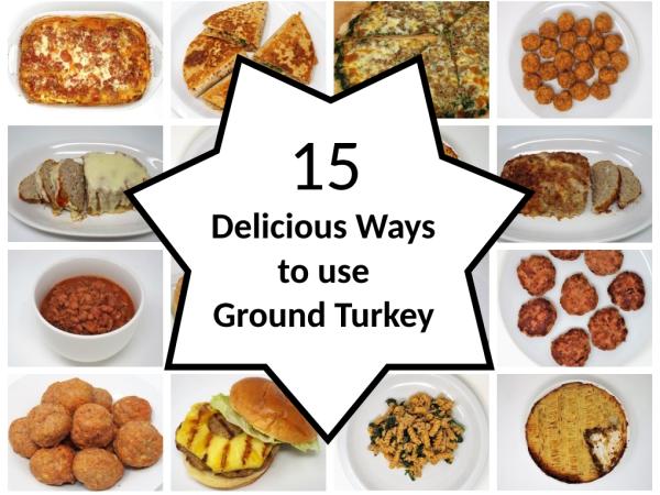 15 Delicious Ways to Use Ground Turkey