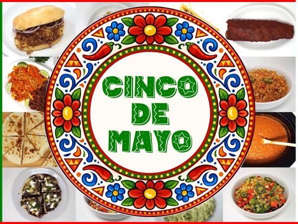 16 Recipes to Celebrate Cinco de Mayo