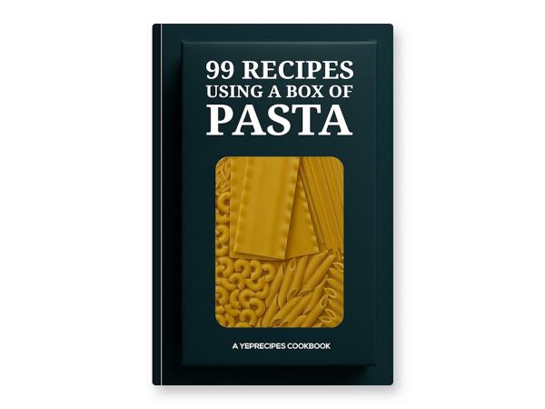 99 Recipes Using a Box of Pasta