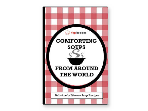 Comforting Soups from Around The World