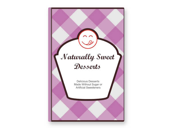 Naturally Sweet Desserts