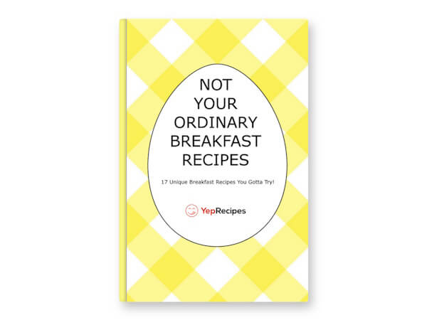 Not Your Ordinary Breakfast Recipes