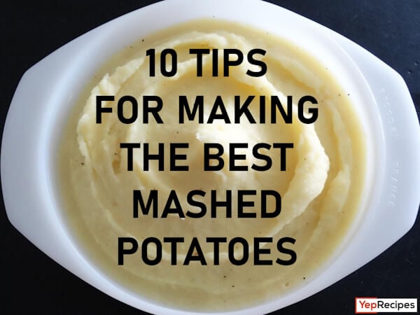 10 Tips for Making the Best Mashed Potatoes