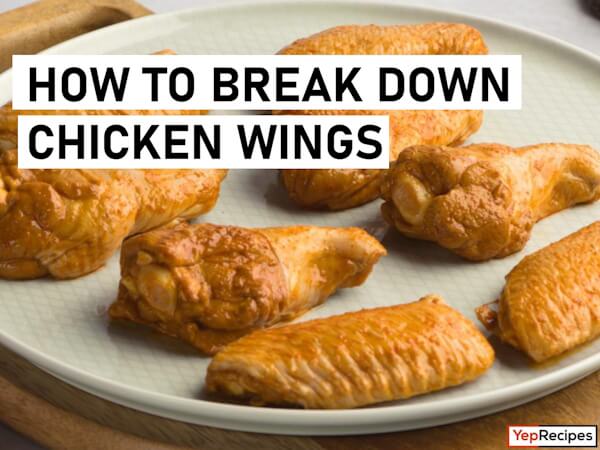 Why and How to Break Down Chicken Wings