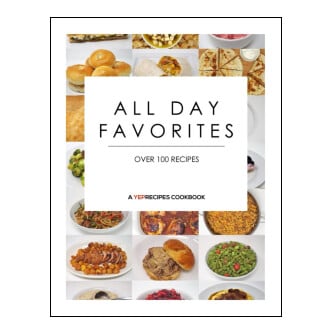 All Day Favorites - A YepRecipes Cookbook